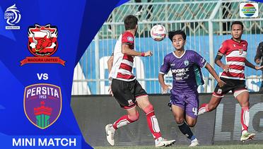 Madura United FC VS Persita - Mini Match | BRI Liga 1 2024/25