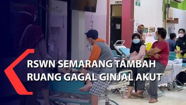 RSWN Semarang Tambah Ruang Gagal Ginjal Akut