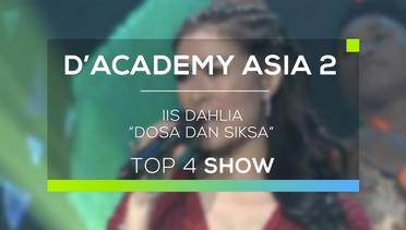 Iis Dahlia - Dosa dan Siksa (D'Academy Asia 2 - Top 4)