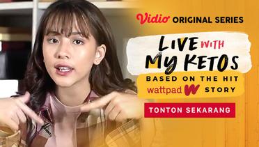 Live With My Ketos - Vidio Original Series | Tonton Sekarang