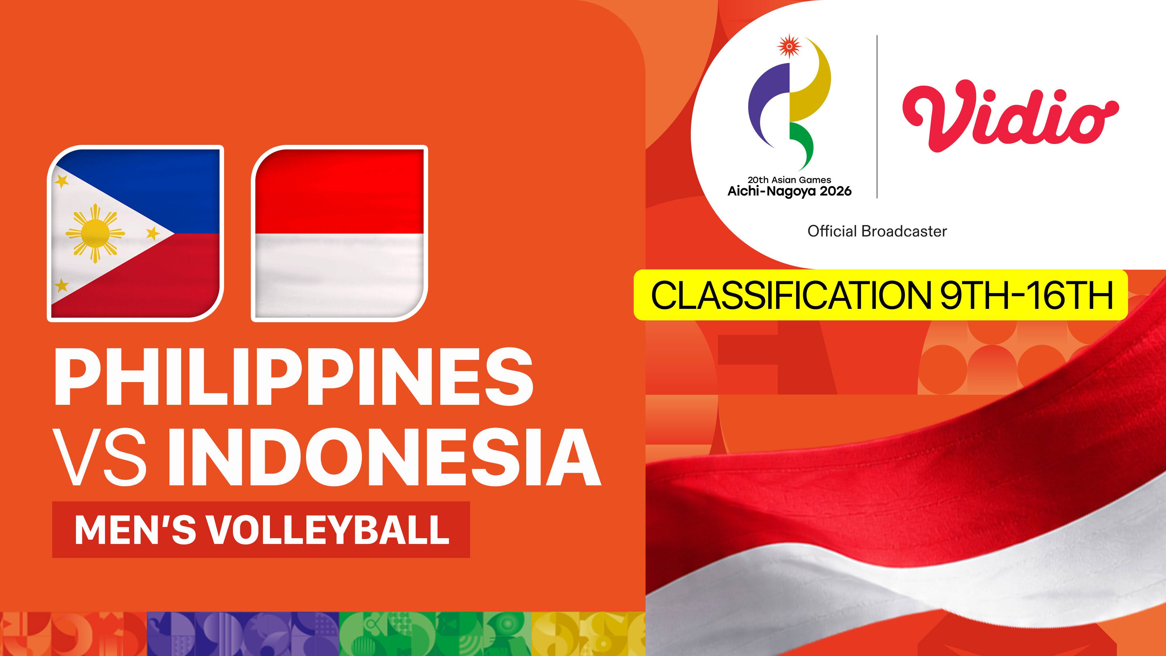 Philippines vs Indonesia - Men's Volleyball Classification Match 9th-16th | 20th Asian Games Aichi-Nagoya 2026