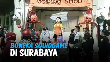 Patung Boneka Squidgame di Surabaya Dibongkar satpol PP, Kenapa?
