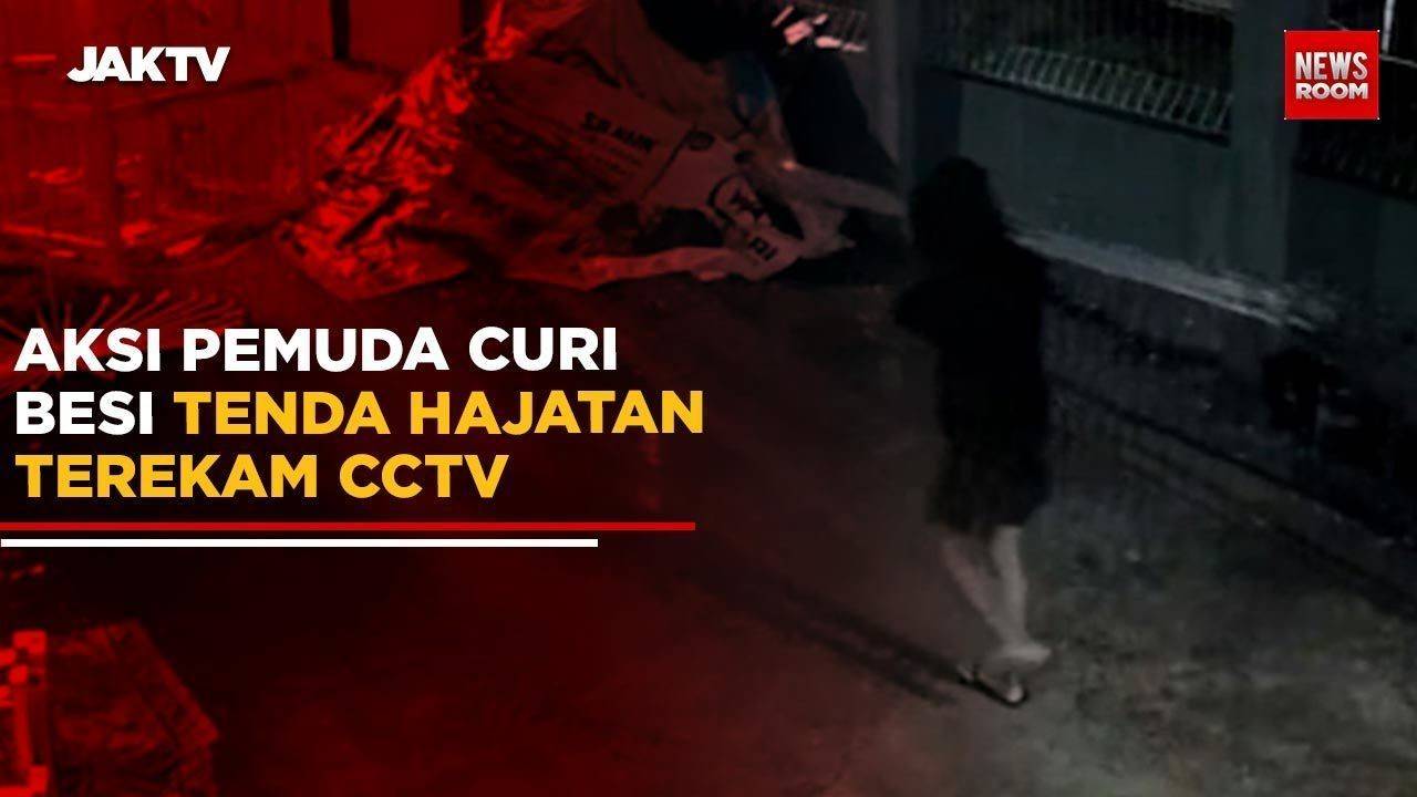 Aksi Pemuda Curi Besi Tenda Hajatan Terekam Cctv Jaktvofficial Vidio 3258