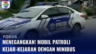Bak di Film-Film! Mobil Patroli Polisi Kejar-kejaran dengan Minibus Pelaku Kejahatan | Fokus