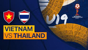 Full Match - Vietnam vs Thailand | AFF U-19 Championship 2022