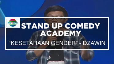 "Kesetaraan Gender" - Dzawin (Bintang Tamu Stand Up Comedy Academy 6 Besar)
