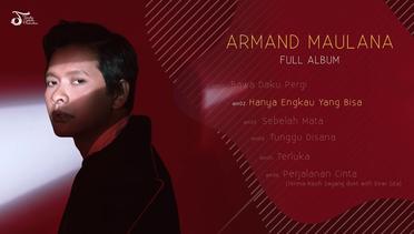 ARMAND MAULANA  ARMAND MAULANA (Full Album)