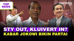 STY Dipecat, Patrick Kluivert Dikabarkan Jadi Pengganti | Jokowi-Effendi Bikin Partai Baru?