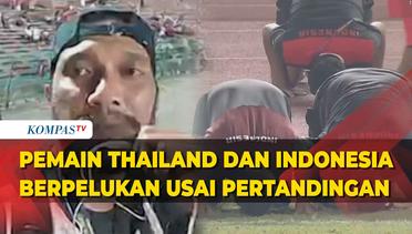 Pemain Thailand dan Timnas U22 Berpelukan Usai Pertandingan Dimenangkan Indonesia dengan Skor 5-2
