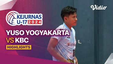 Semifinal Putra: Yuso Yogyakarta vs KBC - Highlights | Kejurnas Bola Voli Antarklub U-17 2024