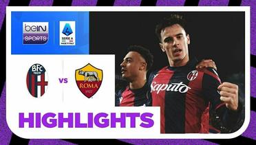 Bologna vs Roma - Highlights | Serie A 2023/2024