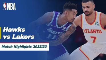 Match Highlights | Atlanta Hawks vs Los Angeles Lakers | NBA Regular Season 2022/23