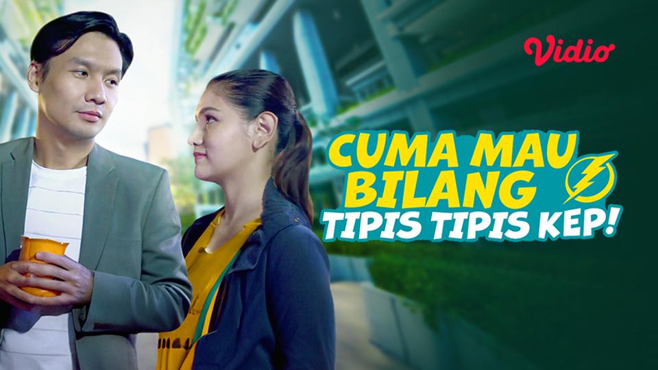 Cuma Mau Bilang, Tipis Tipis Kep!