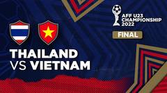 Full Match - Thailand vs Vietnam | AFF U-23 Championship 2022