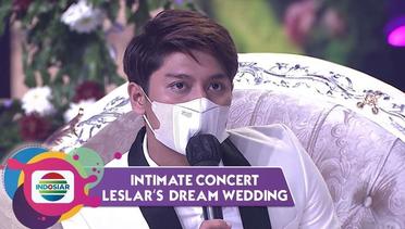 Alasan Ingin Menikah Di GBK!! Billar Ingin Leslar Lovers Dan Banyak Orang Merasakan Kebahagiaan! | Leslar'S Dream Wedding 2021
