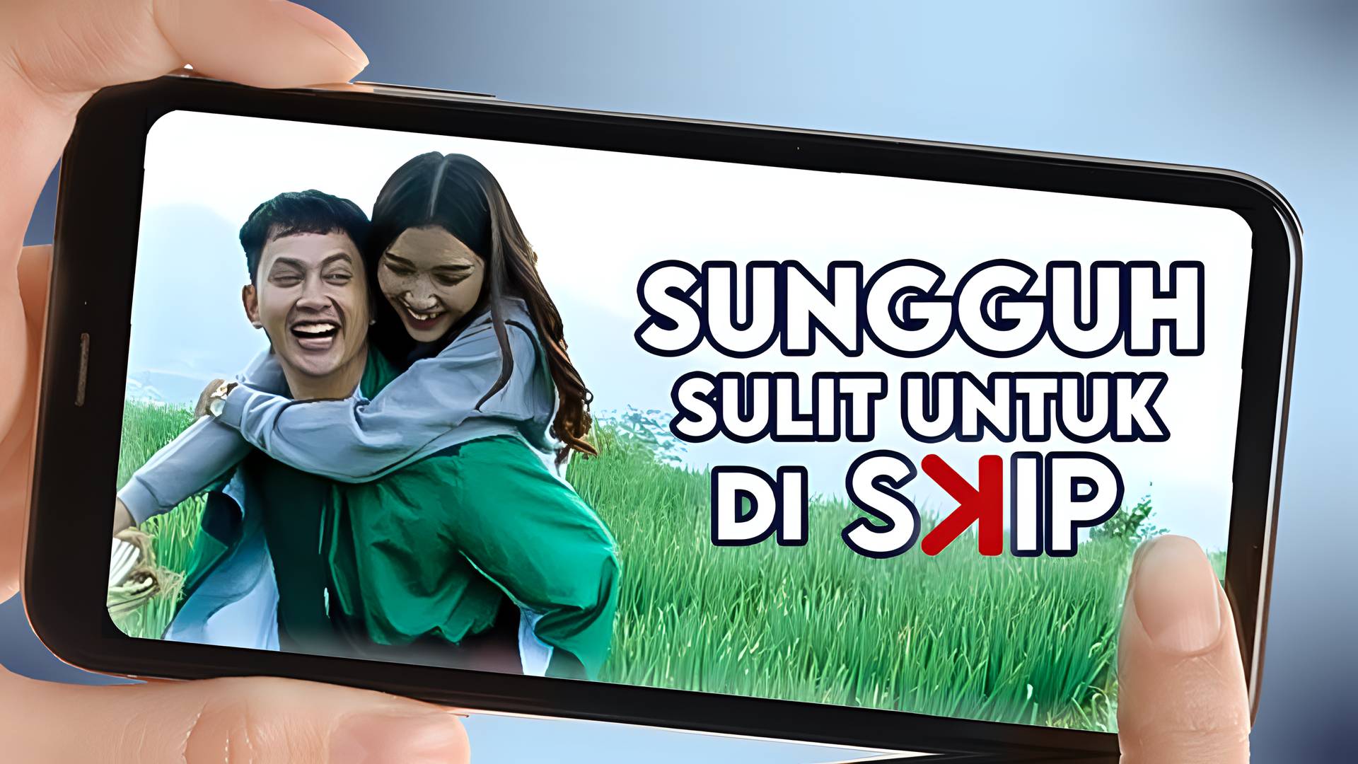 Sungguh Sulit Untuk Di Skip