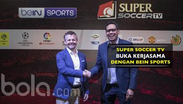 Super Soccer TV Gandeng Bein Sports Sajikan Sepak Bola Internasional