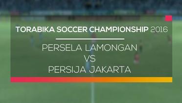 Persela Lamongan vs Persija Jakarta - Torabika Soccer Championship 2016
