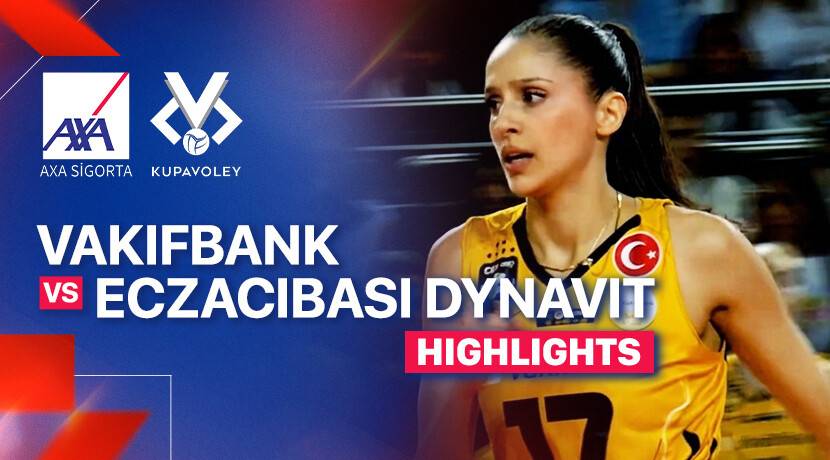 Vakifbank vs Eczacibasi Dynavit