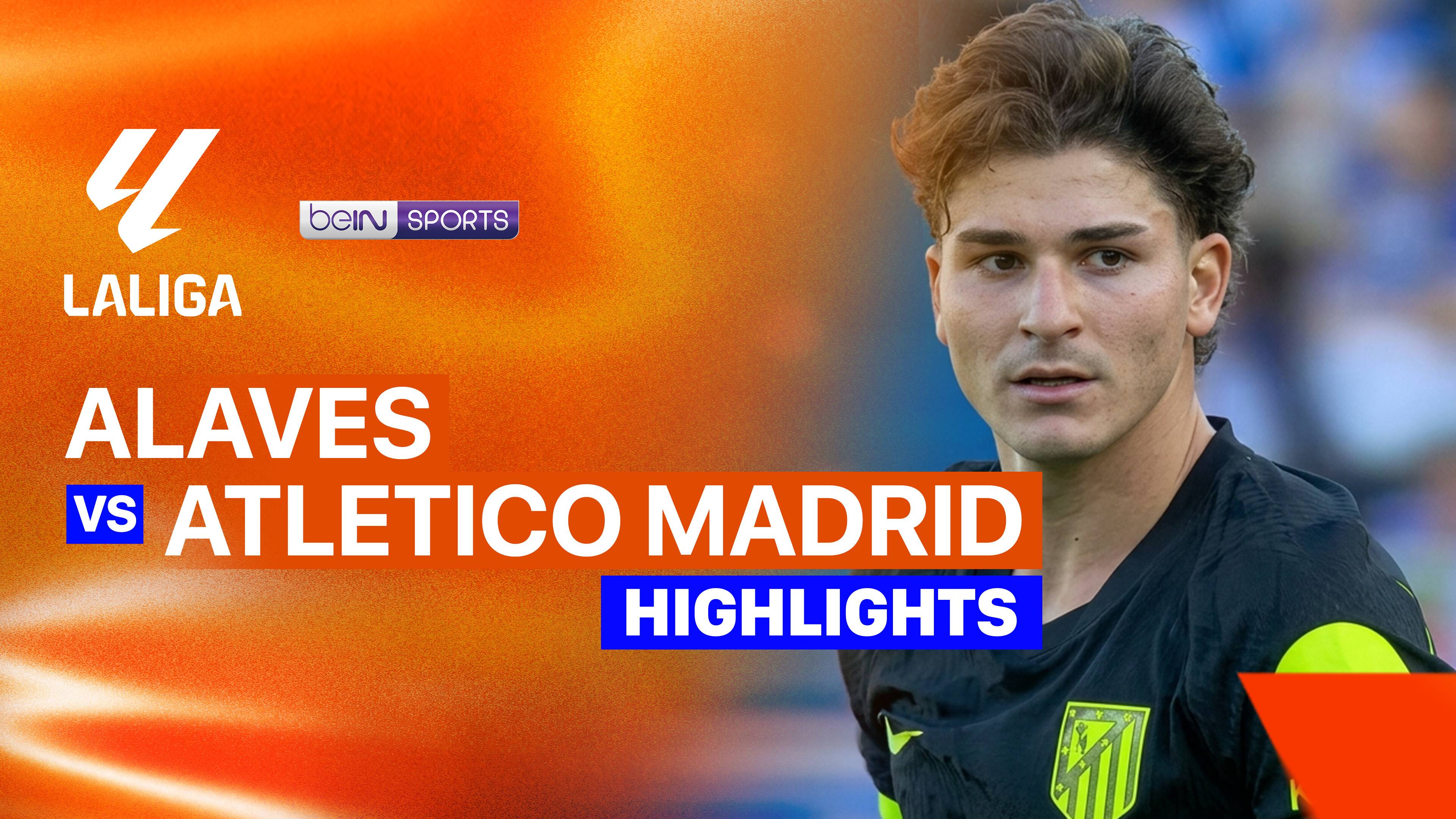 Alaves vs Atletico Madrid