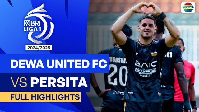 Dewa United FC VS Persita - Full Highlights | BRI Liga 1 2024/25