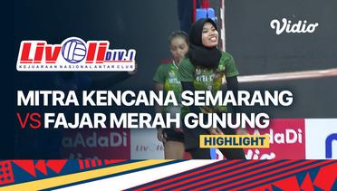 Highlights | Mitra Kencana Kota Semarang vs Fajar Merah Gunung Kidul | Livoli Divisi 1 Putri 2022