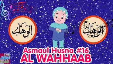 ASMAUL HUSNA 16 - Al Wahhaab | Diva Bernyanyi | Lagu Anak Channel
