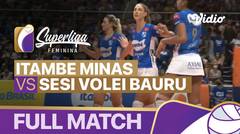Full Match | Semifinal - Itambe Minas vs Sesi Volei Bauru | Brazilian Women's Volleyball League 2021/2022