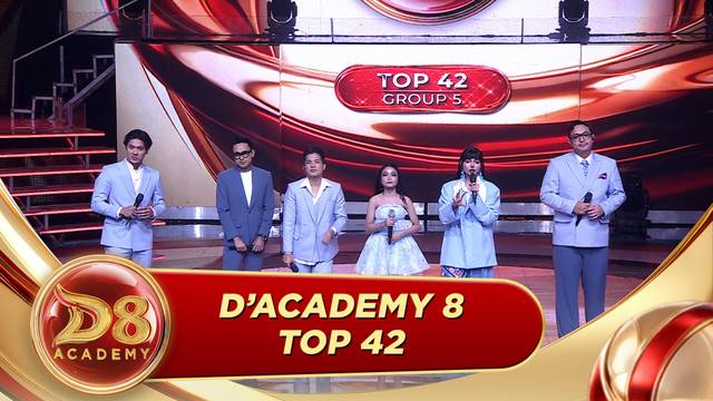 D'Academy 8 - Top 42 Group 5