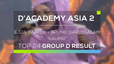 Ejja Yaakub, Brunei Darussalam - Ilalang (D'Academy Asia 2)