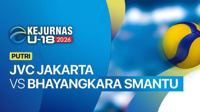 Putri: JVC Jakarta vs Bhayangkara Smantu Pro Manado - Full Match | Kejurnas Bola Voli Antarklub U-18 2026
