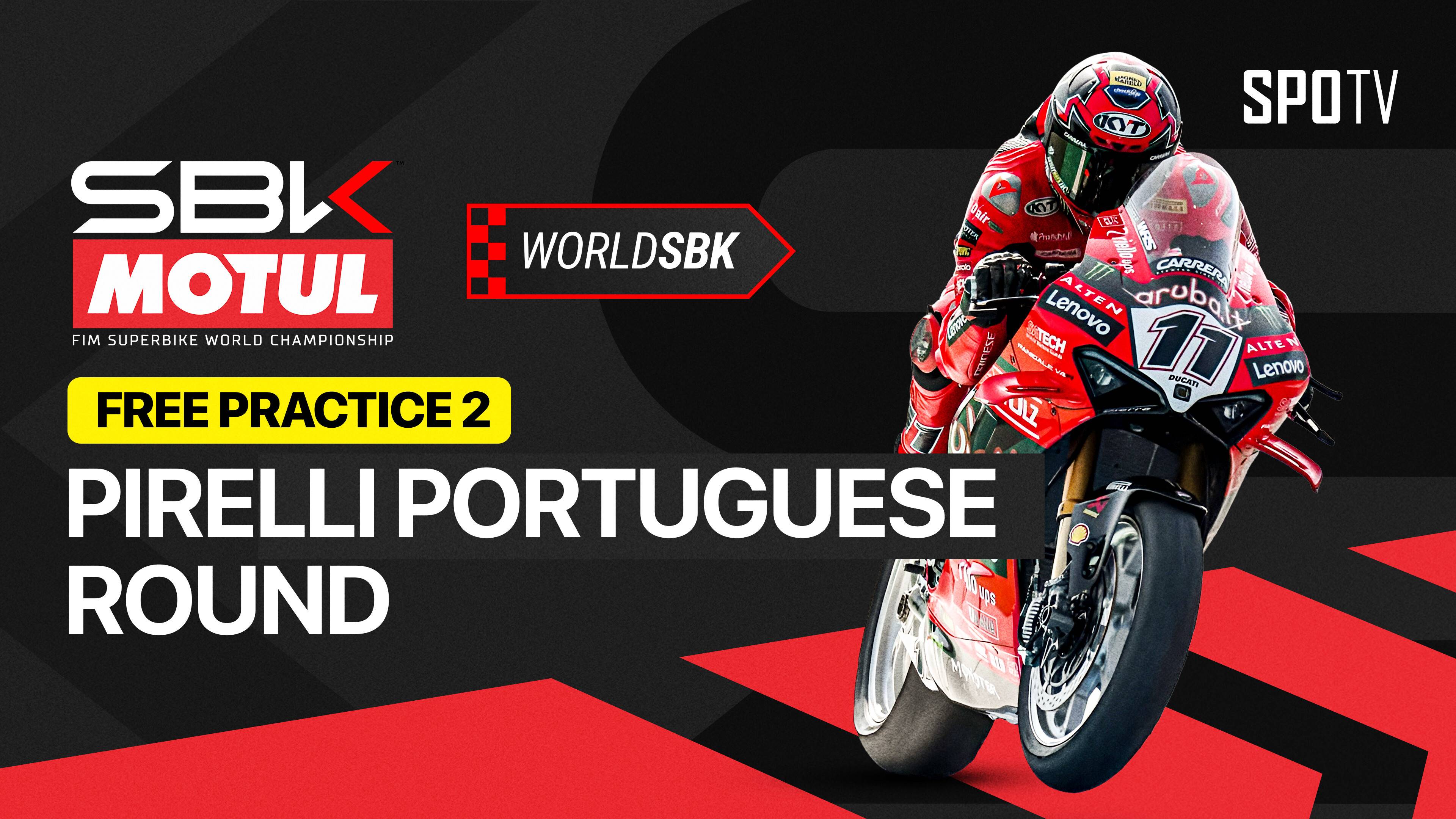 WorldSBK Free Practice 2 - WorldSBK Championship 2026 Round 2 Pirelli Portuguese Round