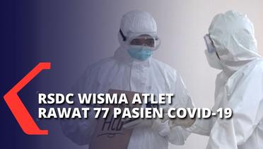Sampai Hari Ini, RSDC Wisma Atlet Jakarta Rawat 77 Pasien Covid-19