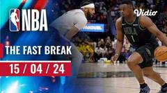 The Fast Break | Cuplikan Pertandingan 15 April 2024 | NBA Regular Season 2023/24