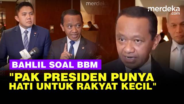 Harga BBM Disorot, Menteri ESDM Bahlil Tegaskan Presiden Prabowo Punya Hati untuk Rakyat Kecil