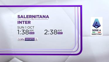 Salernitana vs Inter - Minggu, 01 Oktober 2023 | Serie A
