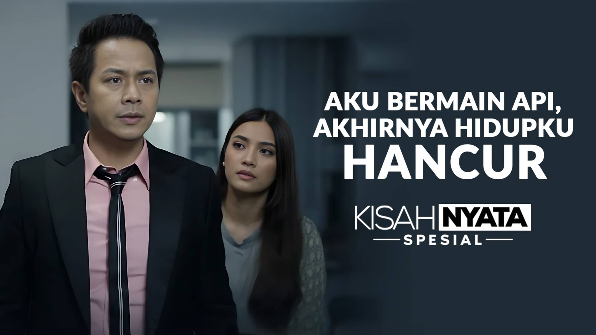 Aku Bermain Api, Akhirnya Hidupku Hancur