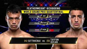 Sitthichai vs. Tayfun Ozcan | ONE Championship Full Fight