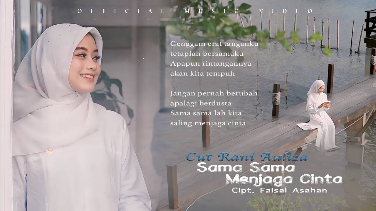 CUT RANI - SAMA SAMA MENJAGA CINTA (OFFICIAL MUSIC VIDEO) | Genggam ...