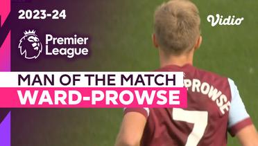 Aksi Man of the Match: James Ward-Prowse | West Ham vs Chelsea | Premier League 2023/24
