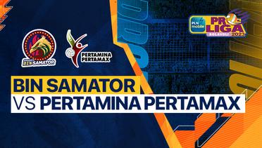 Full Match | Surabaya BIN Samator vs Jakarta Pertamina Pertamax | PLN Mobile Proliga Putra 2023