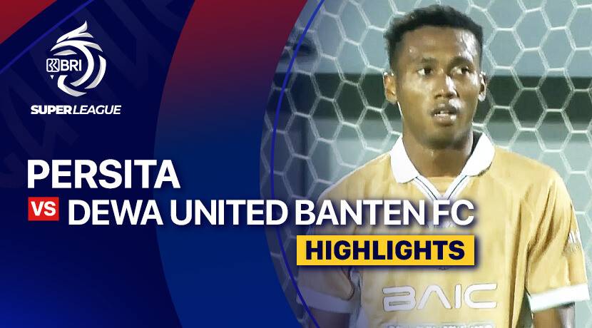 PERSITA vs Dewa United Banten FC