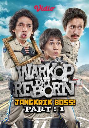 Warkop DKI Reborn: Jangkrik Boss! Part 1