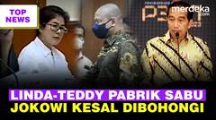Linda & Irjen Teddy ke Pabrik Sabu | Jokowi Jengkel Dibohongi Produk Impor