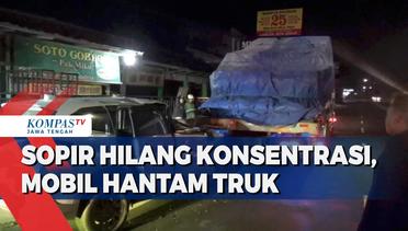 Sopir Hilang Konsentrasi, Mobil Hantam Truk di Klaten