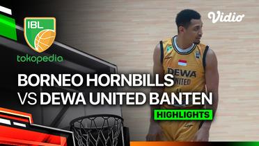 Playoffs - Game 1: Borneo Hornbills vs Dewa United Banten - Highlights | IBL Tokopedia 2024