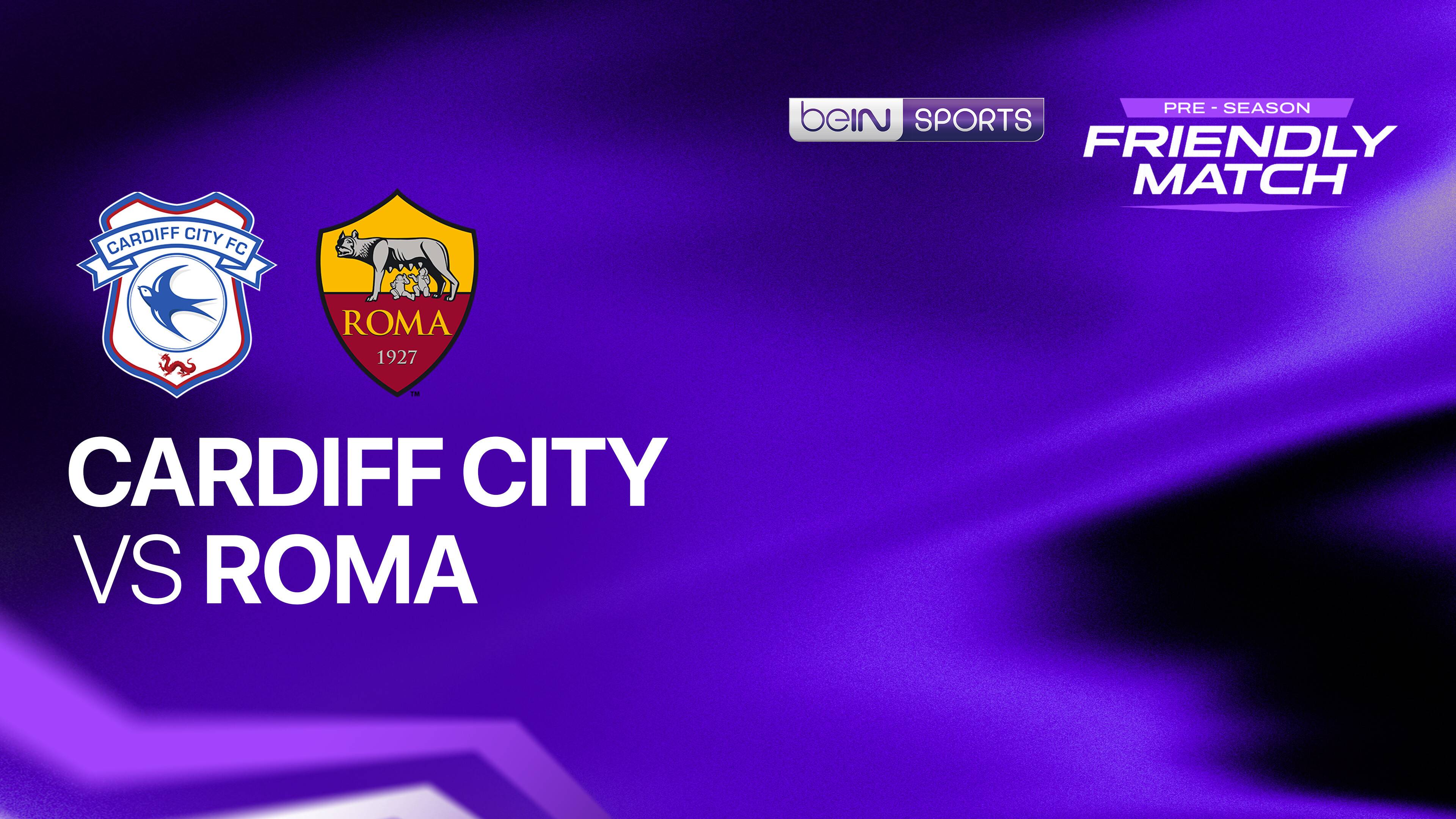 Cardiff City FC vs Roma