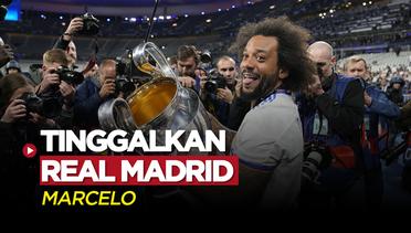 Usai Raih Gelar Liga Champions, Marcelo Putuskan Tinggalkan Real Madrid