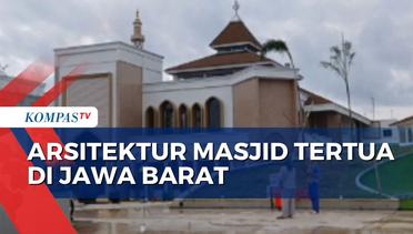 Begini Gaya Arsitektur dan Perubahan Masjid Tertua di Jawa Barat