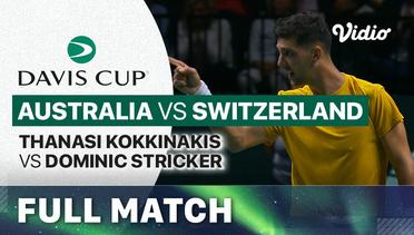 Full Match | Australia (Thanasi Kokkinakis) vs Switzerland (Dominic Stricker) | Davis Cup 2023